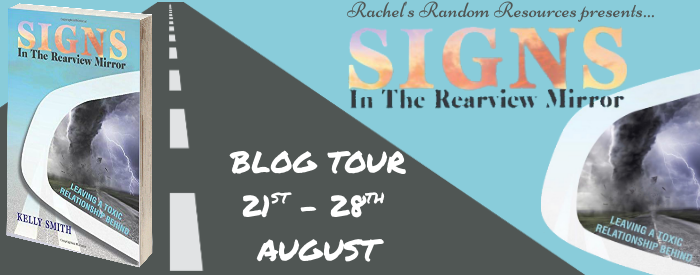 Signs in the Rearview Mirror: Leaving A Toxic Relationship Behind
